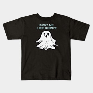 Lucky me i see ghosts Kids T-Shirt